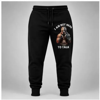 Pantaloni sport pentru bărbați / Pantaloni de trening - NOT HERE TO TALK